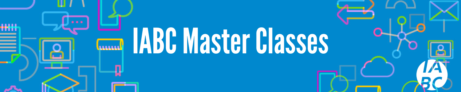 IABC Master Classes